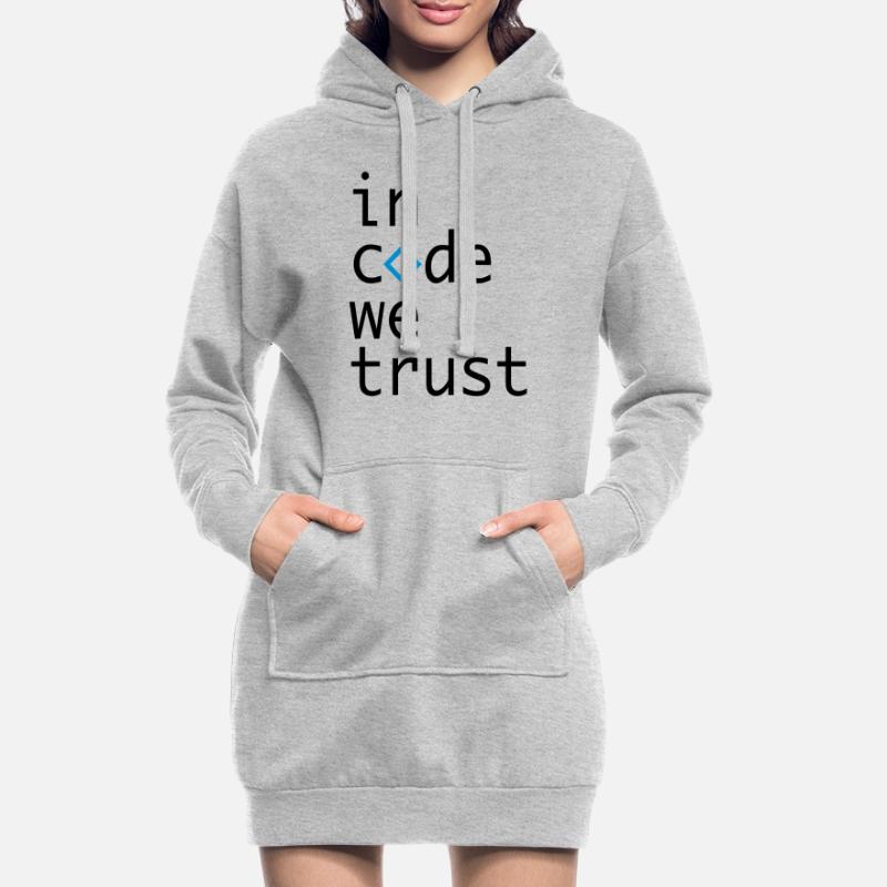 in code we trust, developer, coder Hoodie-Kleid