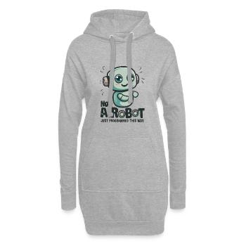 Not a Robot, Just Programmed This Way - Hoodie Dress - heather grey - Front