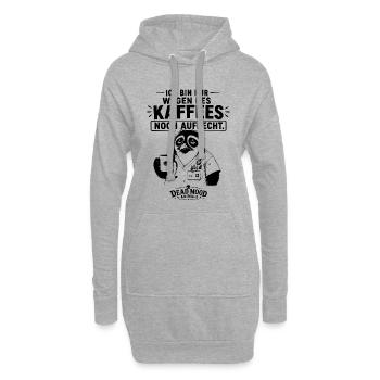 Ich bin nur wegen des Kaffees noch aufrecht - Hoodie-Kleid - Grau meliert - Vorne