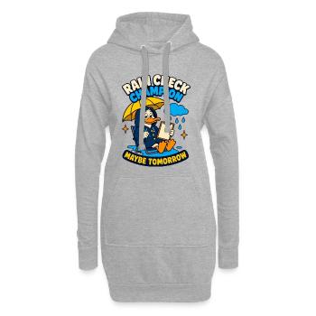 Rain Check Champion – Maybe tomorrow - Hoodie Dress - heather grey - Front