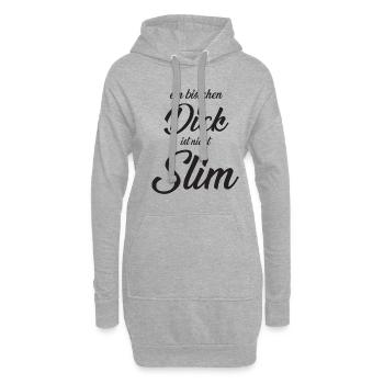 Ein bisschen Dick ist nicht Slim - Hoodie-Kleid - Grau meliert - Vorne
