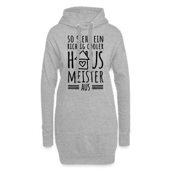So sieht ein richtig cooler Hausmeister aus - Hoodie-Kleid - Grau meliert - Vorne