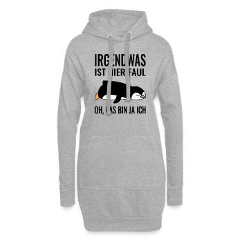Pinguin Irgendwas Ist Hier Faul Oh Das Bin Ja Ich - Hoodie-Kleid - Grau meliert - Vorne