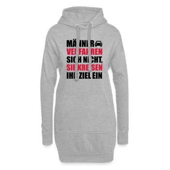 Männer verfahren sich nicht, sie kreisen ein - Hoodie-Kleid - Grau meliert - Vorne