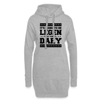 It's Going To Be Legen wait for it Dary - Hoodie-Kleid - Grau meliert - Vorne