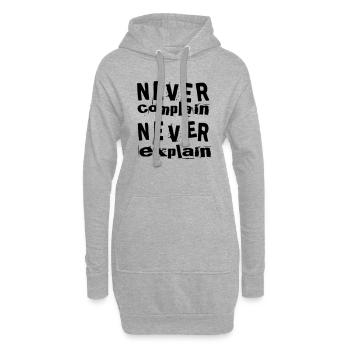 Never complain never explain - Hoodie-Kleid - Grau meliert - Vorne