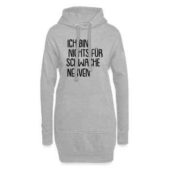 ich bin nichts für schwache nerven - Hoodie-Kleid - Grau meliert - Vorne