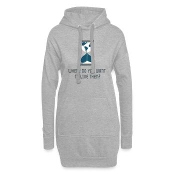where do you want to live then? Erde Umweltschutz - Hoodie-Kleid - Grau meliert - Vorne