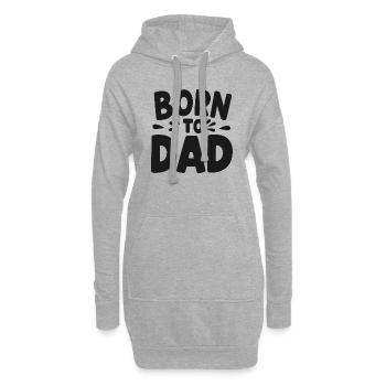 Né de papa - Sweat-shirt à capuche long Femme - gris chiné - Devant
