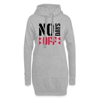 no days off Zitat - Hoodie-Kleid - Grau meliert - Vorne