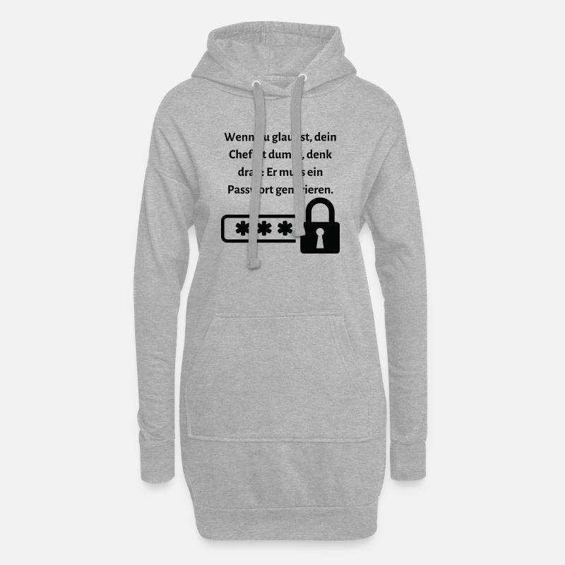 Wenn du glaubst dein Chef ist dumm... - Hoodie-Kleid - Grau meliert