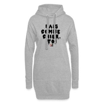 Fais COMME CHIER, TOI - Jeux de Mots Francois Vill - Sweat-shirt à capuche long Femme - gris chiné - Devant