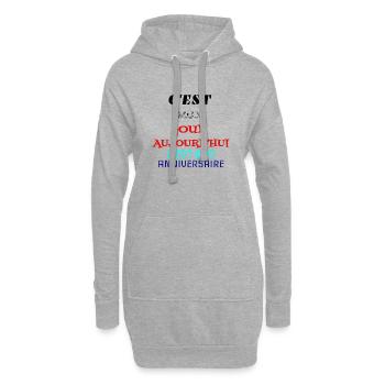 c'est mon jour aujourd'hui c'est mon anniversaire - Sweat-shirt à capuche long Femme - gris chiné - Devant