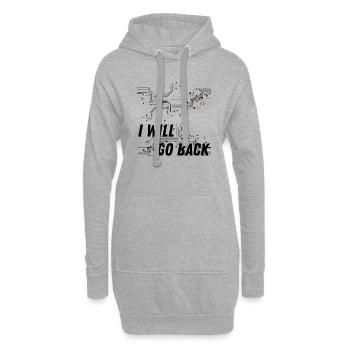 Ich werde zurückgehen Zitat Film Geschenk Mann Frau - Hoodie-Kleid - Grau meliert - Vorne