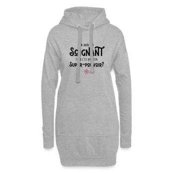 Je suis soignant quel et ton super-pouvoir - Sweat-shirt à capuche long Femme - gris chiné - Devant