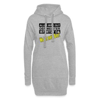 Alles wird gut der Meister ist jetzt da - Hoodie-Kleid - Grau meliert - Vorne