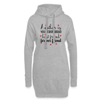 Une mère est votre première amie meilleure amie pour toujours - Sweat-shirt à capuche long Femme - gris chiné - Devant