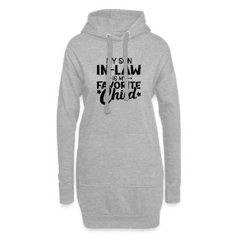 My Son in Law is my Favorite Child - Hoodie-Kleid - Grau meliert - Vorne