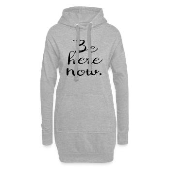 Soyez ici maintenant. - Sweat-shirt à capuche long Femme - gris chiné - Devant