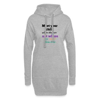 Holen Sie Ihr Kind dort ab, wo es ist - Hoodie-Kleid - Grau meliert - Vorne