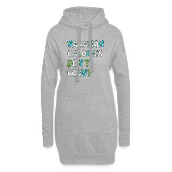 Vacation Calories Don't Count. Funny Vacation - Hoodie Dress - heather grey - Front