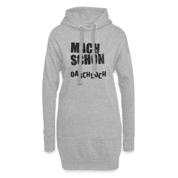 Mach Schon Oaschloch - Hoodie-Kleid - Grau meliert - Vorne