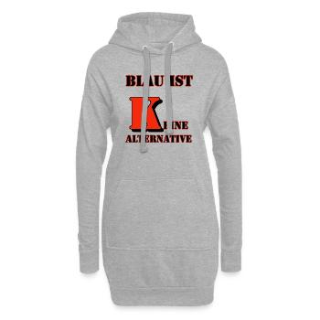 Blau ist keine Alternative Protest Shirt - Hoodie-Kleid - Grau meliert - Vorne