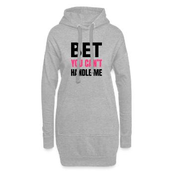 Je parie que vous ne pouvez pas me gérer - Citation audacieuse drôle - K - Sweat-shirt à capuche long Femme - gris chiné - Devant