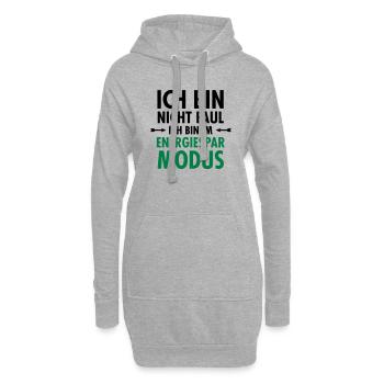 Ich Bin Nicht Faul - Ich Bin Im Energiesparmodus - Hoodie-Kleid - Grau meliert - Vorne