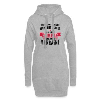 les meilleures sont marraine / cadeau marraine - Sweat-shirt à capuche long Femme - gris chiné - Devant