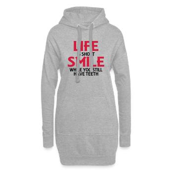 Life is short, smile while you still have teeth - Hoodie-Kleid - Grau meliert - Vorne