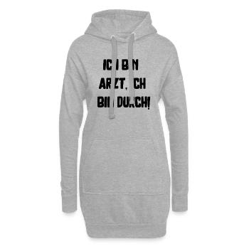 bin Arzt bin durch lustiger Spruch Beruf Schrift - Hoodie-Kleid - Grau meliert - Vorne