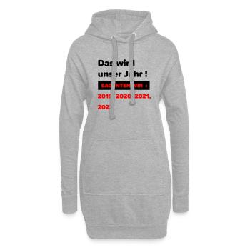 Das wird unser Jahr ! 19-22 - Hoodie-Kleid - Grau meliert - Vorne