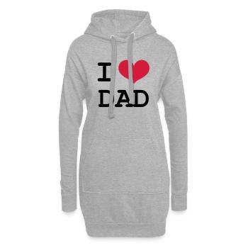 I Love Dad ! - Sweat-shirt à capuche long Femme - gris chiné - Devant