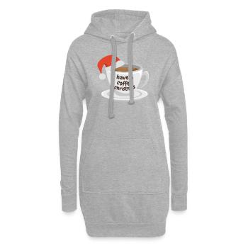 Trinken Sie einen Kaffee zu Weihnachten - Hoodie-Kleid - Grau meliert - Vorne