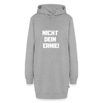 Nicht dein ernie! - Lustiger Spruch Geschenk - Hoodie-Kleid - Grau meliert - Vorne