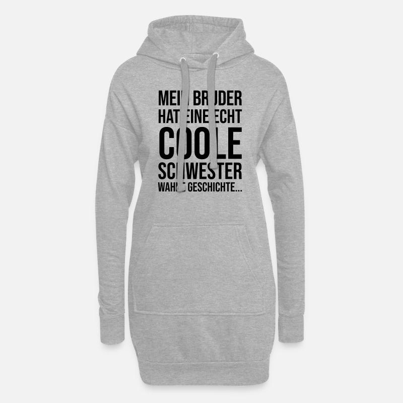 Mein Bruder hat eine echt coole Schwester - Hoodie-Kleid - Grau meliert