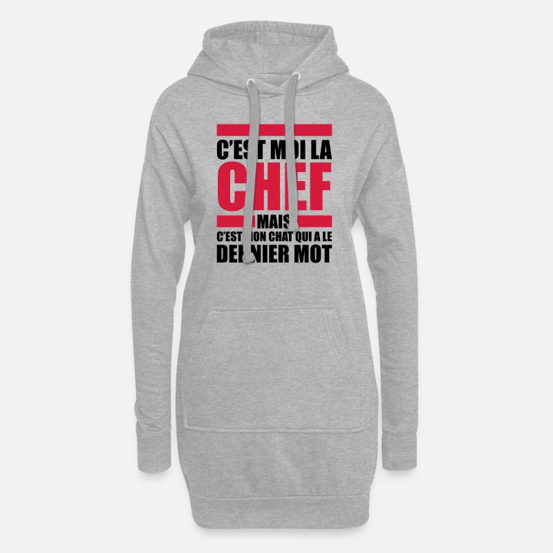 c'est moi le chef mon chat le dernier mot - Sweat-shirt à capuche long Femme - gris chiné