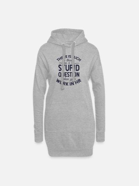 Dumme Frage in HR Geschenk, lustige Personalabteilung - Hoodie-Kleid - Grau meliert