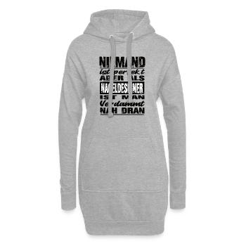 Niemand Ist perfekt aber Nageldesigner man nah dra - Hoodie-Kleid - Grau meliert - Vorne