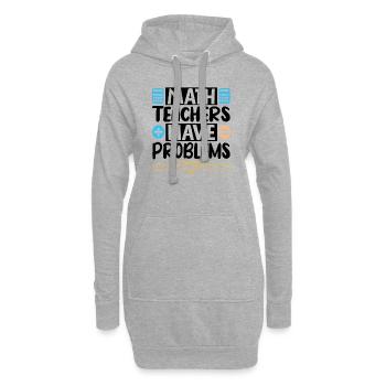 Math Teachers have Problems - Hoodie Dress - heather grey - Front