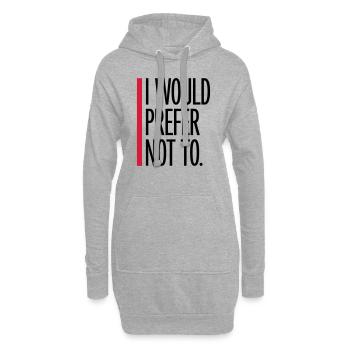 Je préfère ne pas - Sweat-shirt à capuche long Femme - gris chiné - Devant