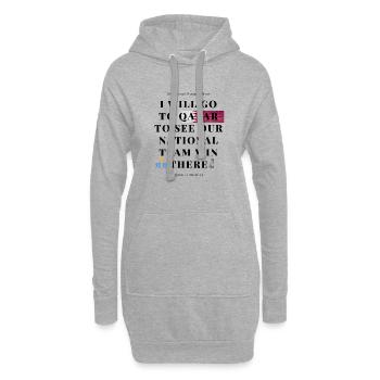 i will go to qatar to see our team win there copy - Hoodie Dress - heather grey - Front