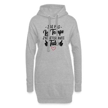J'ai pas le temps j'ai bêtise avec tata - Sweat-shirt à capuche long Femme - gris chiné - Devant