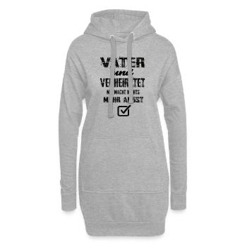 Vater Und Verheiratet Mir Macht Nix Mehr Angst - Hoodie-Kleid - Grau meliert - Vorne