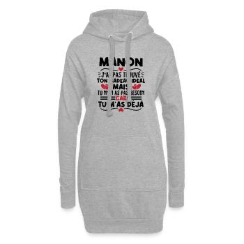 Manon j'ai pas trouvé ton cadeau idéal... - Sweat-shirt à capuche long Femme - gris chiné - Devant