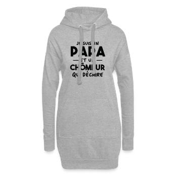 Je suis un papa et un Chômeur qui déchire - Sweat-shirt à capuche long Femme - gris chiné - Devant