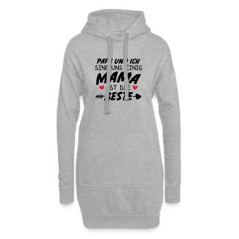 Papa Ich sind uns Einig Mama ist die Beste - Hoodie-Kleid - Grau meliert - Vorne