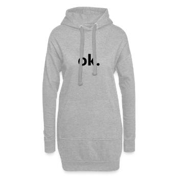 ok. Lustiges Design für Arrogante Freunde - Hoodie-Kleid - Grau meliert - Vorne