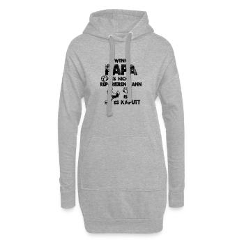 If Dad can not fix it, it's broken - Hoodie Dress - heather grey - Front
